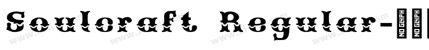 Soulcraft Regular字体转换